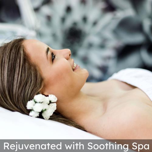 Rejuvenated With Soothing Spa