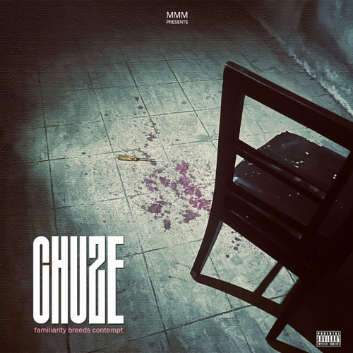 Chuze (Explicit)