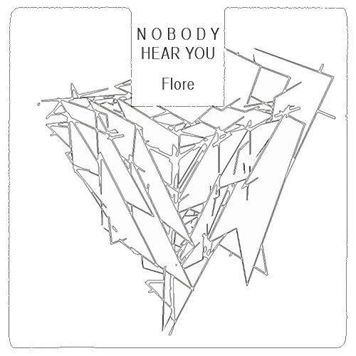 Nobody Hear You