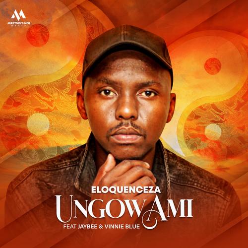 Ungowami (feat. Jaybee & Vinnie Blue)