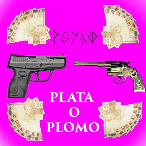 Plata o Plomo