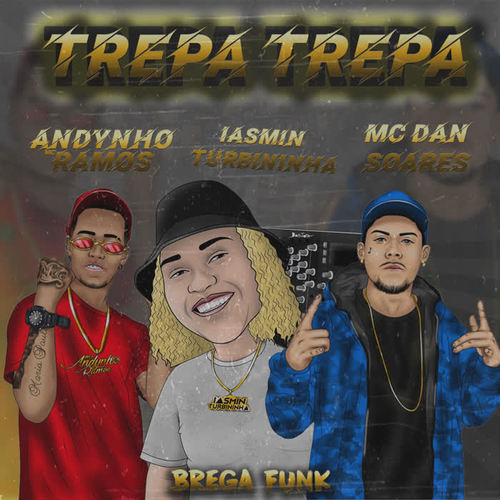 Trepa Trepa (Explicit)