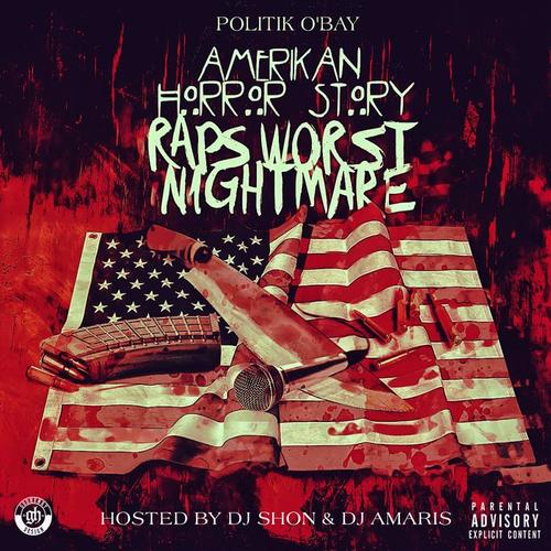 Amerikan Horror Story (Raps Worst Nightmare)