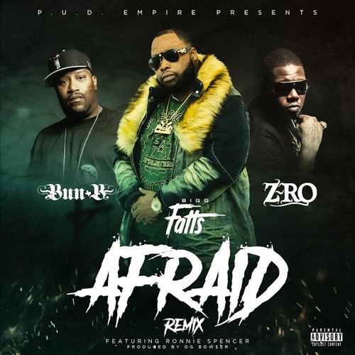 Afraid (Remix) [Explicit]