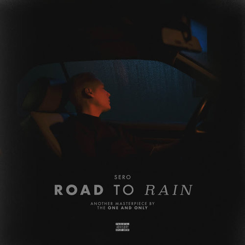 road to rain (Explicit)