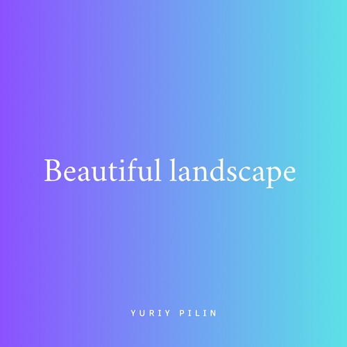Beautiful Landscape