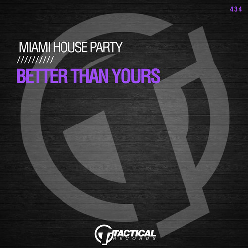 Better Than Yours (Extended Mix)