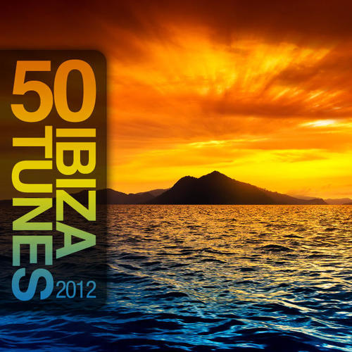 50 Ibiza Tunes 2012