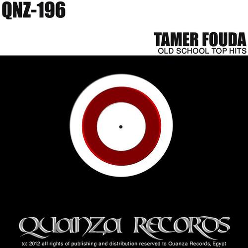 Tamer Fouda Old School Top Hits