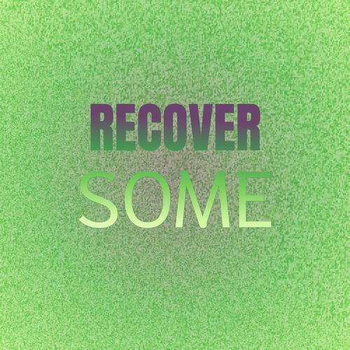 Recover Some