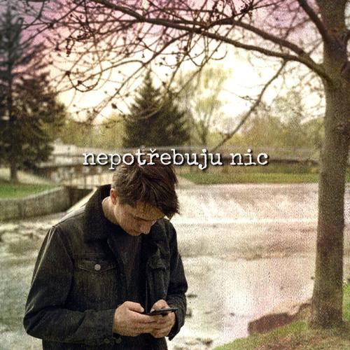 Nepotřebuju nic (Explicit)