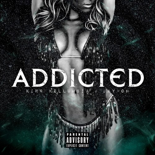 Addicted (Explicit)