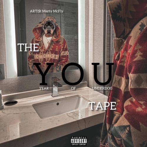 The YOU Tape (Explicit)