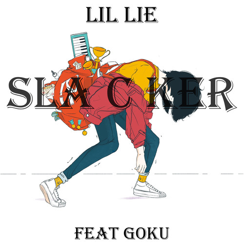 Slacker (Explicit)