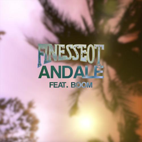 Andale (feat. Boom) [Explicit]