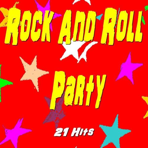 Rock And Roll Party (21 Hits)