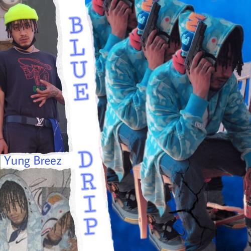 Blue Drip (Explicit)