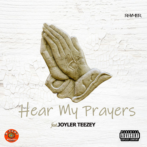 Hear My Prayers (Explicit)