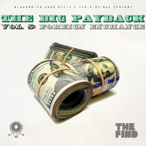 The Big Payback, Vol. 5: Foreign Exchange