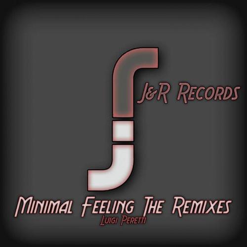 Minimal Feeling The Remixes