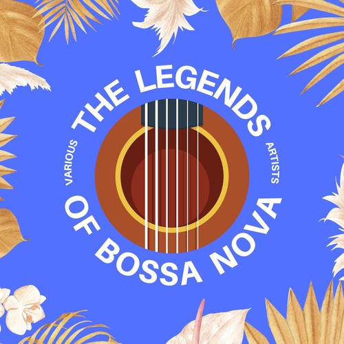 The Legends of Bossa Nova