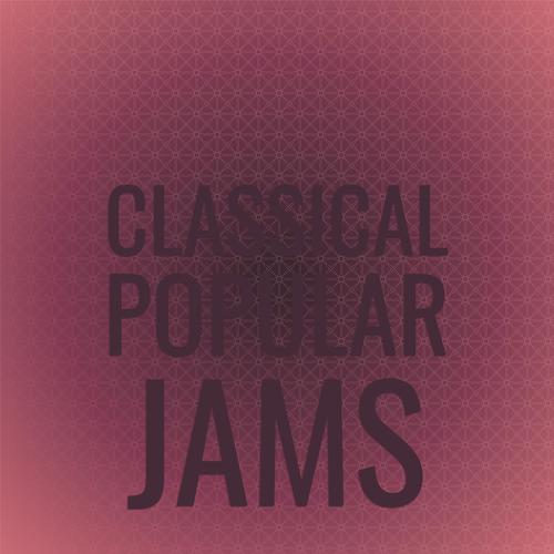 Classical Popular Jams