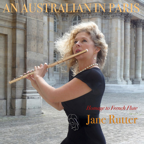 An Australian In Paris: Homage to French Flute