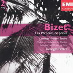 Bizet - Les Pecheurs De Perles