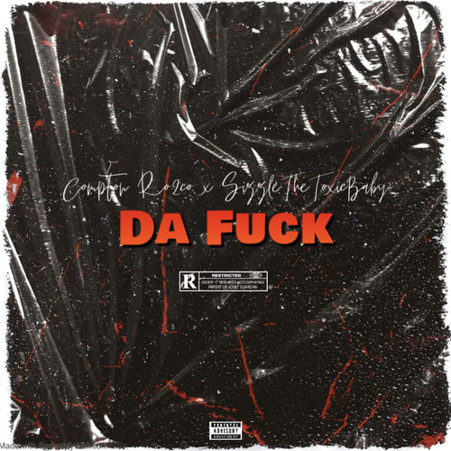 Da Fuck (Explicit)