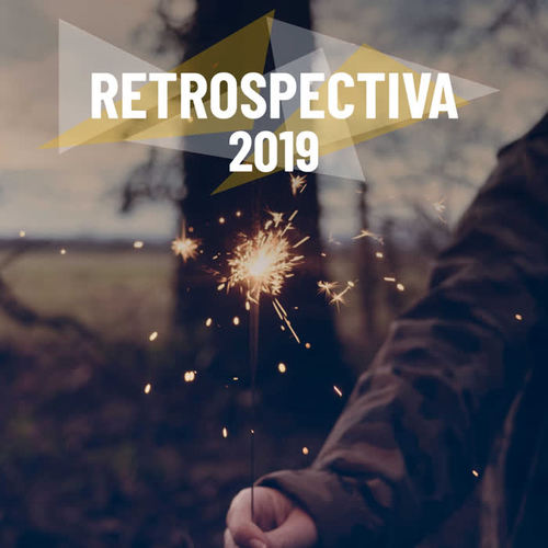 Retrospectiva 2019