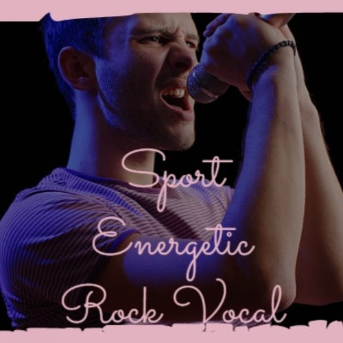 Sport Energetic Rock Vocal