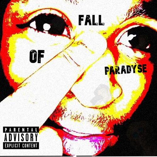 Fall Of Paradyse (feat. WALL¥) [Keyzlockh/Aaron Kami/Polexr Diss] [Explicit]