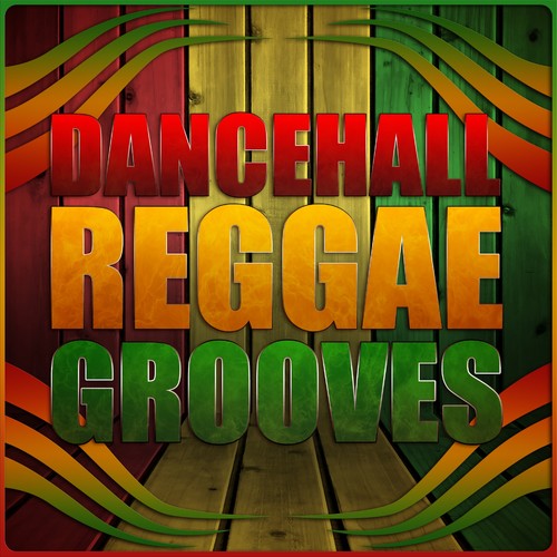 Dancehall Reggae Grooves (Explicit)