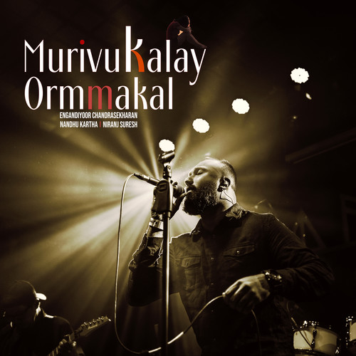 Murivukalay Ormmakal - Single