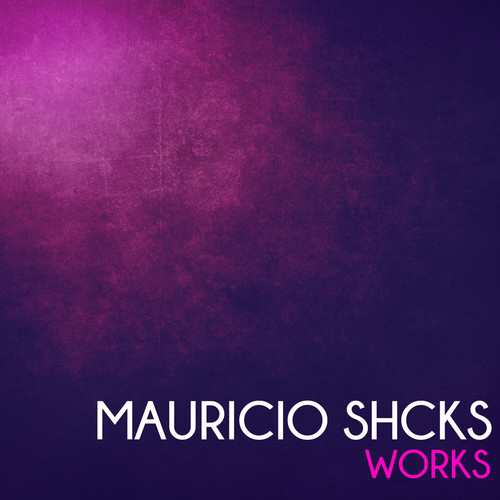 Mauricio Shcks Works