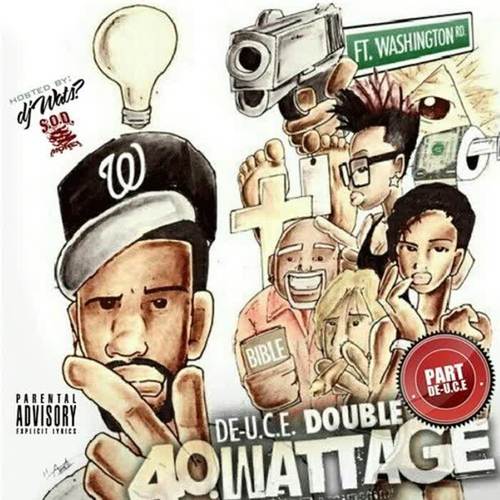 40. Wattage, Pt. Deuce: Hosted by DJ Wats