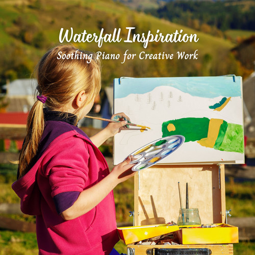 Waterfall Inspiration: Soothing Piano for Creative Work