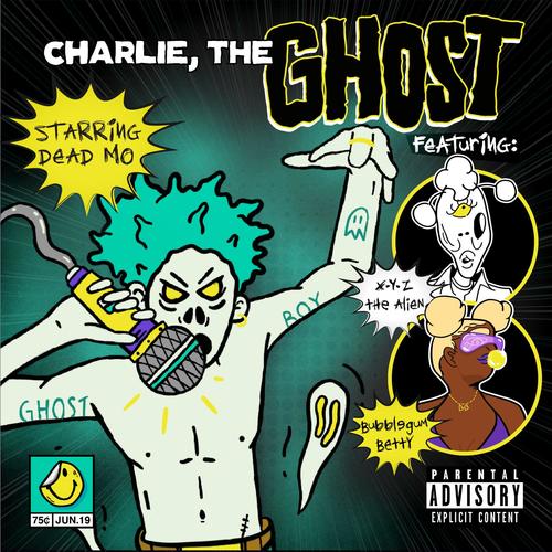 Charlie, the Ghost (Explicit)