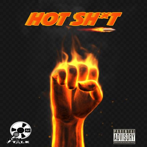 Hot Shit (feat. Maceo3, Black Troy, Kappo & Chris Breezy) [Explicit]