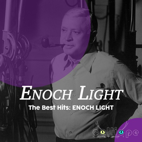 The Best Hits: Enoch Light