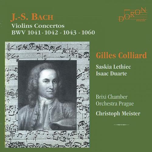 Gilles Colliard: J. S. Bach, Violins Concertos