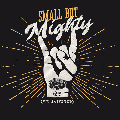 Small but Mighty