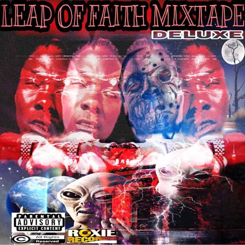 Leap Of Faith Mixtape (Deluxe) [Explicit]