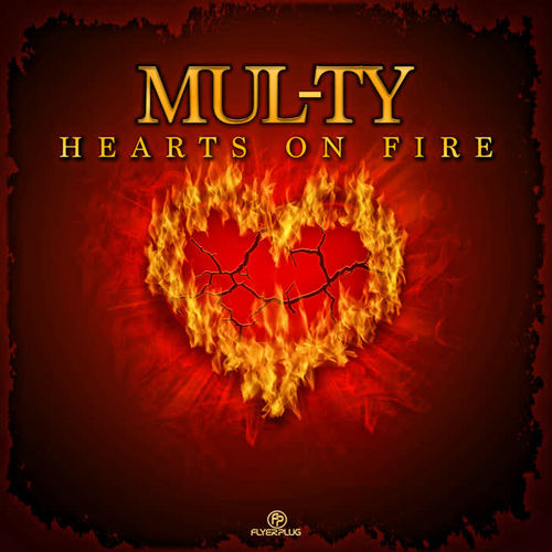 Hearts on Fire (Explicit)