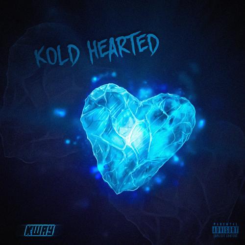 kold hearted freestyle (Explicit)