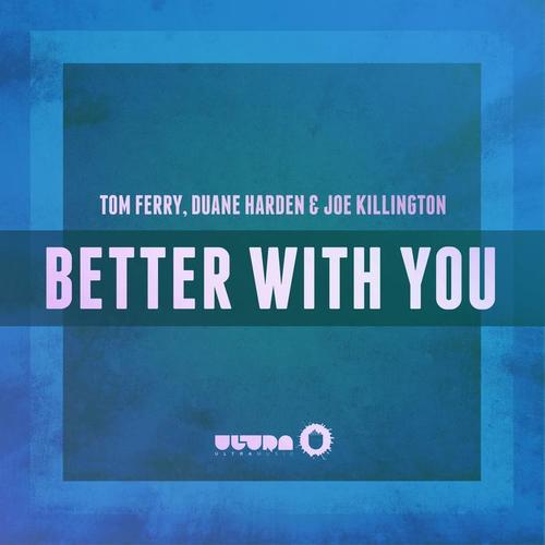 Better With You