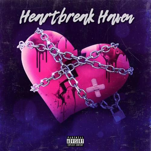 Heartbreak Haven (Explicit)