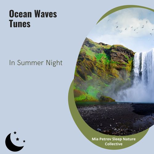 Ocean Waves Tunes in Summer Night