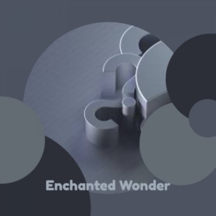 Enchanted Wonder