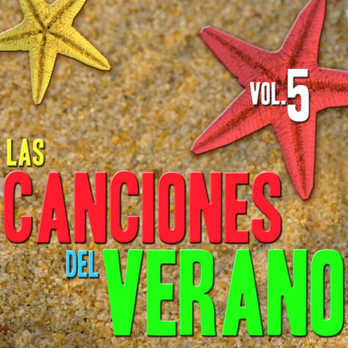 Las Canciones del Verano  Vol.5